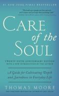 Care of the Soul, Twenty-fifth Anniversary Ed di Thomas Moore edito da HarperCollins Publishers Inc
