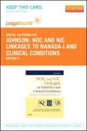 Noc and Nic Linkages to Nanda-I and Clinical Conditions - Elsevier eBook on Vitalsource (Retail Access Card): Supporting Critical Reasoning and Qualit di Howard K. Butcher, Meridean L. Maas, Elizabeth Swanson edito da ELSEVIER HEALTH SCIENCE