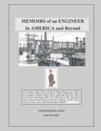 Memoirs of an Engineer in America and Beyond di Gerald Aksherian edito da BOOKBABY