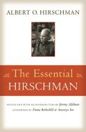 Essential Hirschman di Albert O. Hirschman edito da Princeton Univers. Press