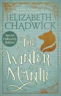 The Winter Mantle di Elizabeth Chadwick edito da Little, Brown Book Group