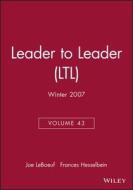 Leader To Leader (ltl) di LTL edito da John Wiley And Sons Ltd