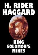King Solomon's Mines di H. Rider Haggard edito da Wildside Press