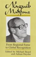 Beard, M:  Naguib Mahfouz di Michael Beard edito da Syracuse University Press