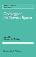 Oncology of the Nervous System edito da Springer US