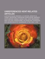Unreferenced Kent-related Articles: Shep di Source Wikipedia edito da Books LLC, Wiki Series
