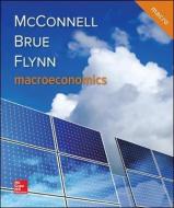 Macroeconomics di Campbell Mcconnell, Stanley Brue, Sean Flynn edito da McGraw-Hill Education