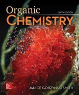 Study Guide/Solutions Manual for Organic Chemistry di Janice Gorzynski Smith edito da MCGRAW HILL BOOK CO