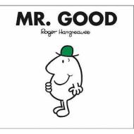 Mr. Good di Roger Hargreaves edito da Egmont Uk Ltd