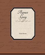 Agnes Grey di Anne Bronte edito da Book Jungle