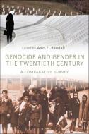 Genocide and Gender in the Twentieth Century edito da Bloomsbury Publishing PLC
