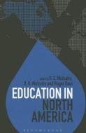 Education in North America edito da BLOOMSBURY ACADEMIC
