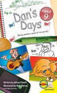 Dan's Days, Aged 9 di Adrian Favell edito da AV2 BY WEIGL