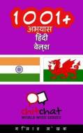 1001+ Exercises Hindi - Welsh di Gilad Soffer edito da Createspace