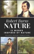 Robert Burns - Nature di Alastair Turnbull edito da Independently Published