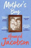 MOTHERS BOY di JACOBSON HOWARD edito da RANDOM HOUSE