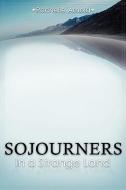 Sojourners di Rochelle Arnold edito da XULON PR
