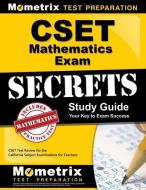 Cset Mathematics Exam Secrets Study Guide: Cset Test Review for the California Subject Examinations for Teachers edito da MOMETRIX MEDIA LLC