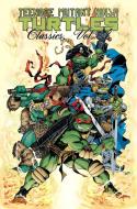 Teenage Mutant Ninja Turtles Classics Volume 4 di Mark Bode, Jan Strnad edito da Idea & Design Works