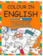 Colour in English di Catherine Bruzzone edito da b small publishing ltd.