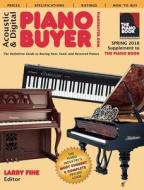 Acoustic & Digital Piano Buyer Spring 2018 edito da Brookside Press