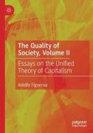 The Quality of Society, Volume II di Adolfo Figueroa edito da Springer International Publishing