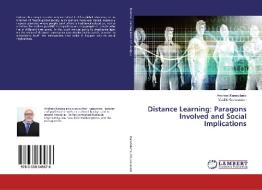 Distance Learning: Paragons Involved and Social Implications di Andreas Karaoulanis, Vasiliki Koukousouri edito da LAP Lambert Academic Publishing