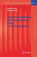 Mechanical Modelling and Computational Issues in Civil Engineering edito da Springer Berlin Heidelberg