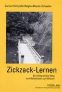 Zickzack-Lernen di Gerhard Schaefer, Regina Manitz-Schaefer edito da Lang, Peter GmbH