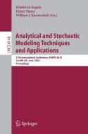 Analytical and Stochastic Modeling Techniques and Applications edito da Springer-Verlag GmbH