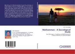 Mathammas - A Sociological Study di M. R. Gowramma edito da LAP Lambert Academic Publishing