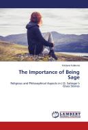 The Importance of Being Sage di Kristyna Kolarova edito da LAP Lambert Academic Publishing