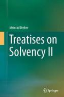 Treatises on Solvency II di Meinrad Dreher edito da Springer Berlin Heidelberg