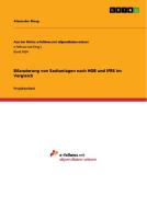 Bilanzierung von Sachanlagen nach HGB und IFRS im Vergleich di Alexander Maag edito da GRIN Publishing