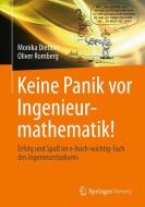 Keine Panik vor Ingenieurmathematik! di Monika Dietlein, Oliver Romberg edito da Vieweg+Teubner Verlag