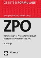 Zivilprozessordnung: Kommentiertes Prozessformularbuch edito da Nomos Verlagsgesellschaft