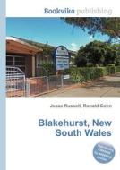 Blakehurst, New South Wales edito da Book On Demand Ltd.