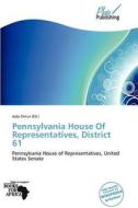Pennsylvania House of Representatives, District 61 edito da Plaispublishing