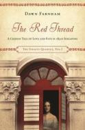 The Red Thread di Dawn Farnham edito da Monsoon Books