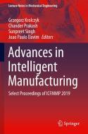 Advances in Intelligent Manufacturing: Select Proceedings of Icfmmp 2019 edito da SPRINGER NATURE