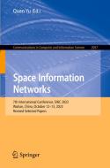Space Information Network edito da Springer