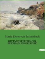 RITTMEISTER BRAND; BERTRAM VOGELWEID RITTMEISTER BRAND; BERTRAM VOGELWEID
