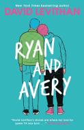 Ryan and Avery di David Levithan edito da Harper Collins Publ. UK