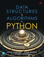 Data Structures & Algorithms in Python di Robert Lafore, Alan Broder, John Canning edito da Pearson Education (US)