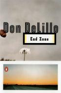 End Zone di Don Delillo edito da PENGUIN GROUP
