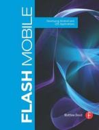 Flash Mobile di Matthew David edito da Routledge