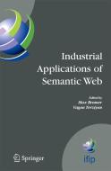 Industrial Applications of Semantic Web: Proceedings of the 1st International Ifip/Wg12.5 Working Conference on Industri di M. Bramer edito da SPRINGER NATURE