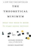 Theoretical Minimum di Leonard Susskind, George Hrabovsky edito da Hachette Book Group USA