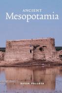 Ancient Mesopotamia di Susan Pollock, Pollock Susan edito da Cambridge University Press