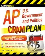 Cliffsnotes AP U.S. Government and Politics Cram Plan di Jeri A. Jones, Lindsay Reeves edito da CLIFFS NOTES